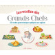 Les recettes des Grands Chefs : 22 recettes gastronomiques...