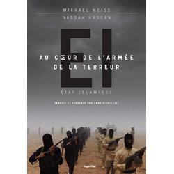 EI Au coeur de l'armée de la terreur (Etat islamique)