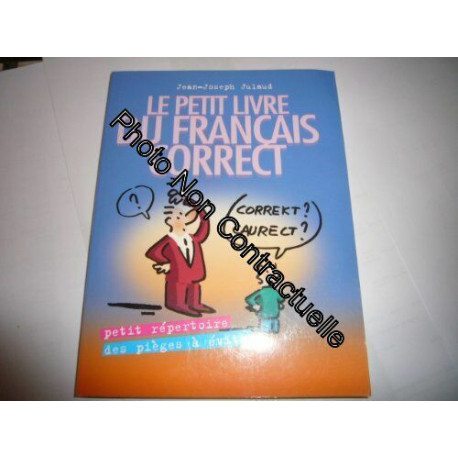 Le petit livre du français correct