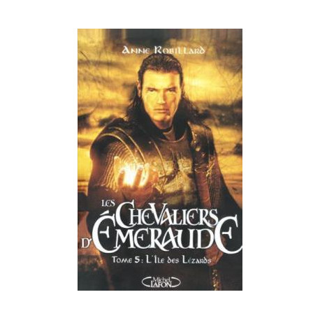 Les Chevaliers d'Emeraude Tome 5 : L'Ile des Lézards