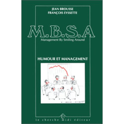 MBSA management by smiling around - Humour et management