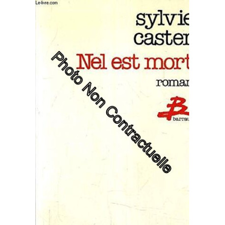 Nel est mort: Roman (AUBIER) (French Edition)