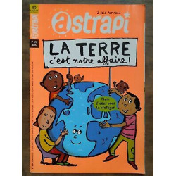 Nº664 La Terre c'est Notre Affaire Bayard jeunesse 15 Juin 2007