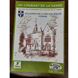 Au Courant de la Vanne les Amis du Patrimoine de la Vallée de la...