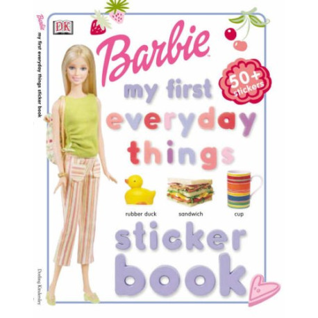 Barbie: My First Everyday Things Sticker Book