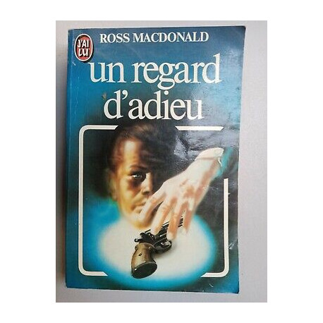 Un Regard d'adieu J'ai lu