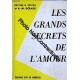 Les grands secrets de l'amour