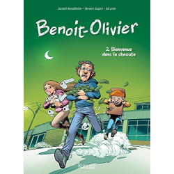 L'INCROYABLE HISTOIRE DE BENOIT OLIVIER BD T02: Bienvenue dans la...