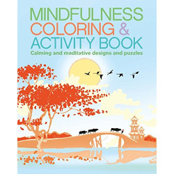 Mindfulness Coloring et Activity Book