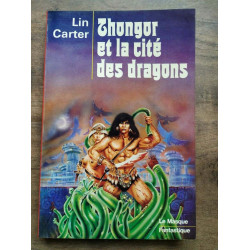 Thongor et la cité des dragons Le Masque fantastique