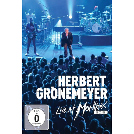 Herbert Grönemeyer - Live at Montreux 2012