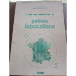 guiffray vairon Cornec Petites Fabrications 6e 5e livre du pro