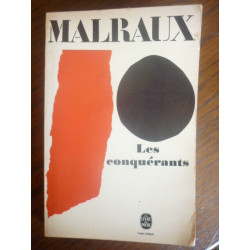 malraux Les conquérants LE LIVRE DE poche