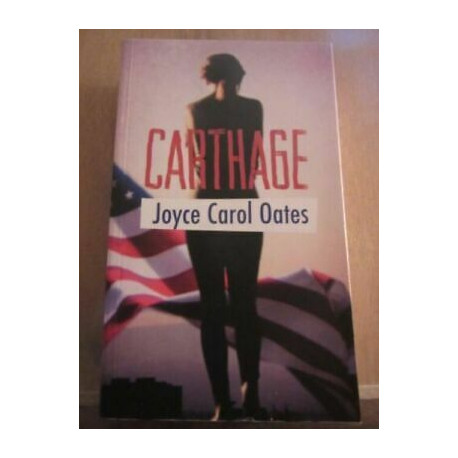 Joyce Carol oates carthage France loisirs