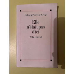 Patrick Poivre d'arvor Elle n'était pas d'ici