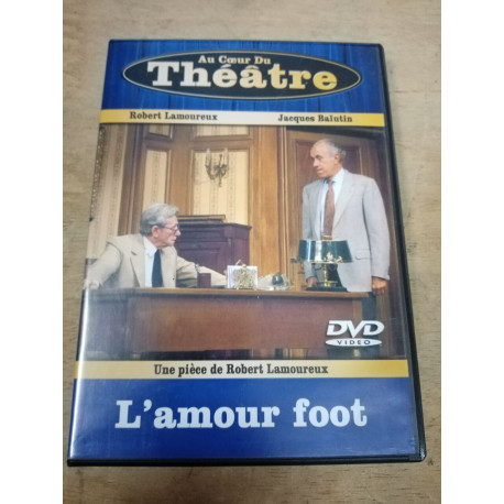 DVD Théâtre - L'amour foot