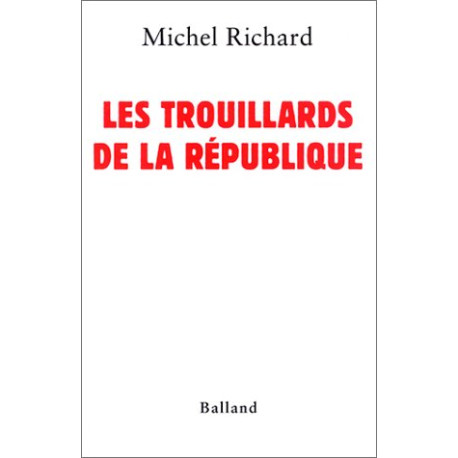 Les Trouillards de la République