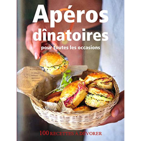 Apéros dînatoires pour toutes les occasions (prime)