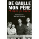 De Gaulle Mon Père Tome I et II