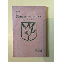 Plantes nuisibles leur destruction