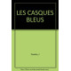 Les casques bleus