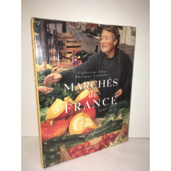 Amor Lamboley Barret MARCHES DE FRANCE livre DE recettes cuisine NEUF