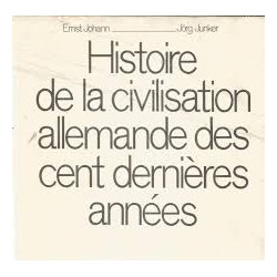 Histoire De La Civilisation Allemande Des Cent Dernières Années