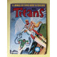 Titans nº 51 le journal des super-heros em couleurs Avril 1983