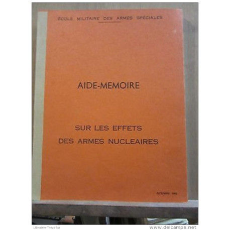 Aide-Mémoire sur les Effets des Armes Nucléaires