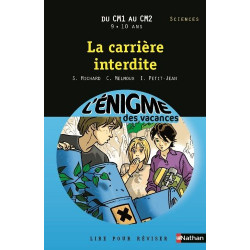 Cahier de vacances - Enigmes vacances La carrière interdite