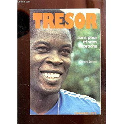 Trésor : Sans peur et sans reproche (Médailles d'or)