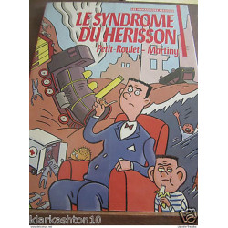 le syndrome du hérisson