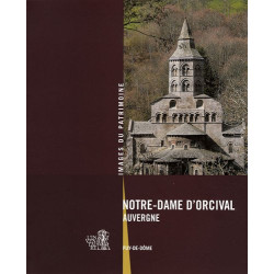 Notre-Dame d'Orcival : Auvergne