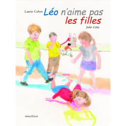 Léo n'aime pas les filles