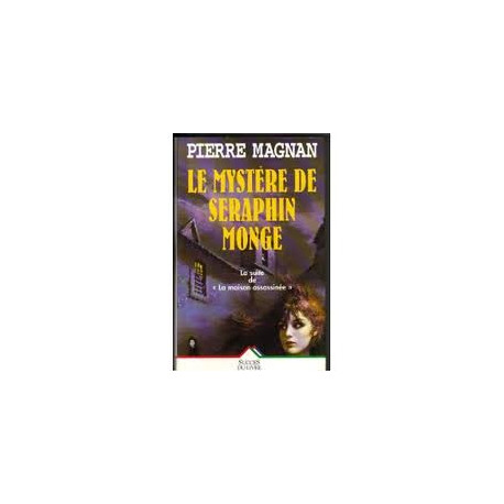 Mystere de seraphin monge (le)