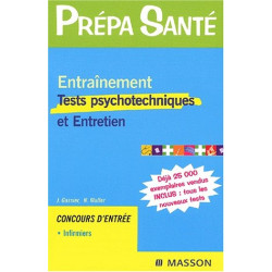 Entraînement : Tests psychotechniques et entretien