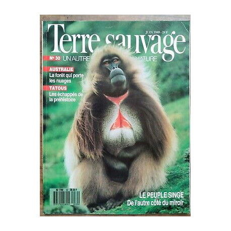 Terre Sauvage n30 Juin 1989 Le Peuple Singe