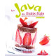 La java des fruits frais