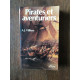 a j Villiers Pirates et aventuriers des mers du sud