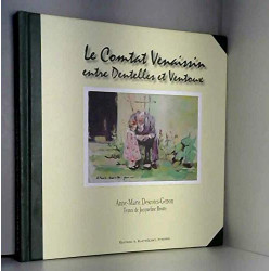 Le Comtat Venaissin : Entre Dentelles et Ventoux