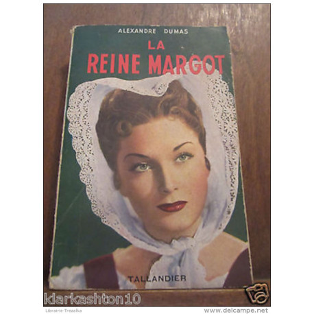 la Reine Margot