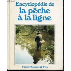 Encyclopédie de la pêche à la ligne