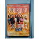 Pourquoi Pas Moi ? (Amira Casar Julie Gayet)/ DVD simple