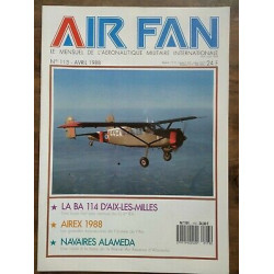 Air Fan Le Mensuel de L'aeronautique Militaire Nº 113 Avril 1988