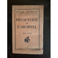 élie Faure Découverte de éditions Nouvelle Revue critique