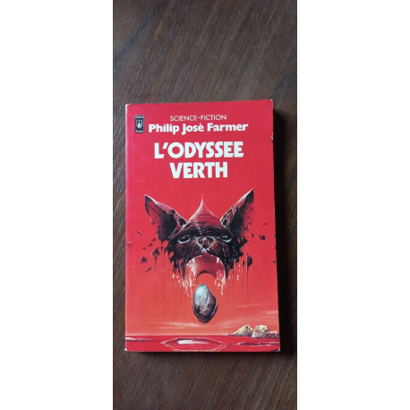 science fiction Philip José Farmer L'Odyssee Verth Presses pocket