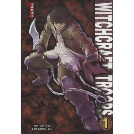 Witchcraft troops Tome 1