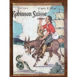 R Wyss Robinson Suisse Illustrations de Maréchaux