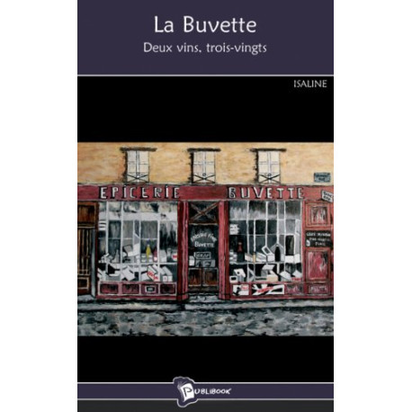 La Buvette : Deux vins trois-vingts