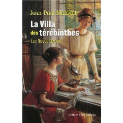 Les Noces de soie Tome 2 : La villa des térébinthes